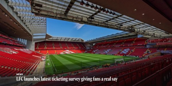 Liverpool optimizes its ticketing system and explores the introduction of cup home ticket exchange mechanisms, loyalty points, etc.